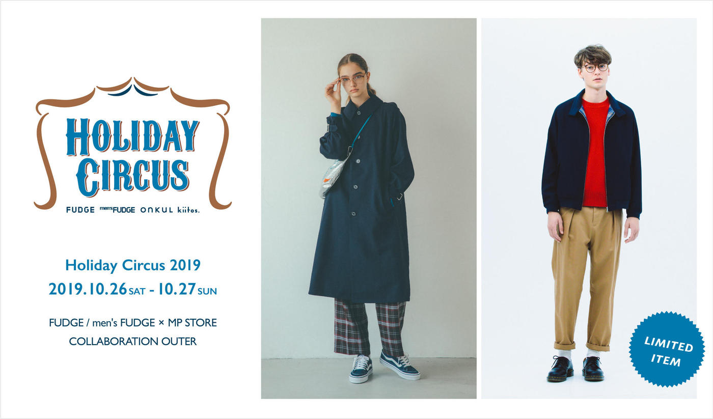 Holiday Circus 2019FUDGE / men's FUDGE × MP STORECOLLABORATION OUTER