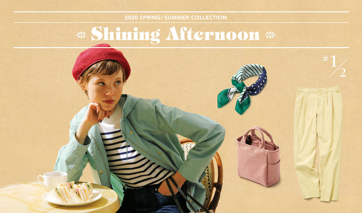 2020 SPRING / SUMMER COLLECTIONShining Afternoon vol.1