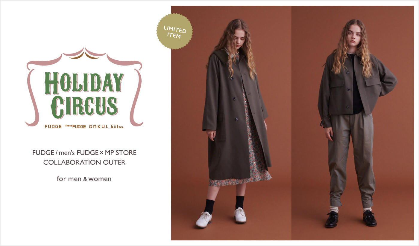 Holiday Circus 2020FUDGE / men's FUDGE × MP STORECOLLABORATION OUTER