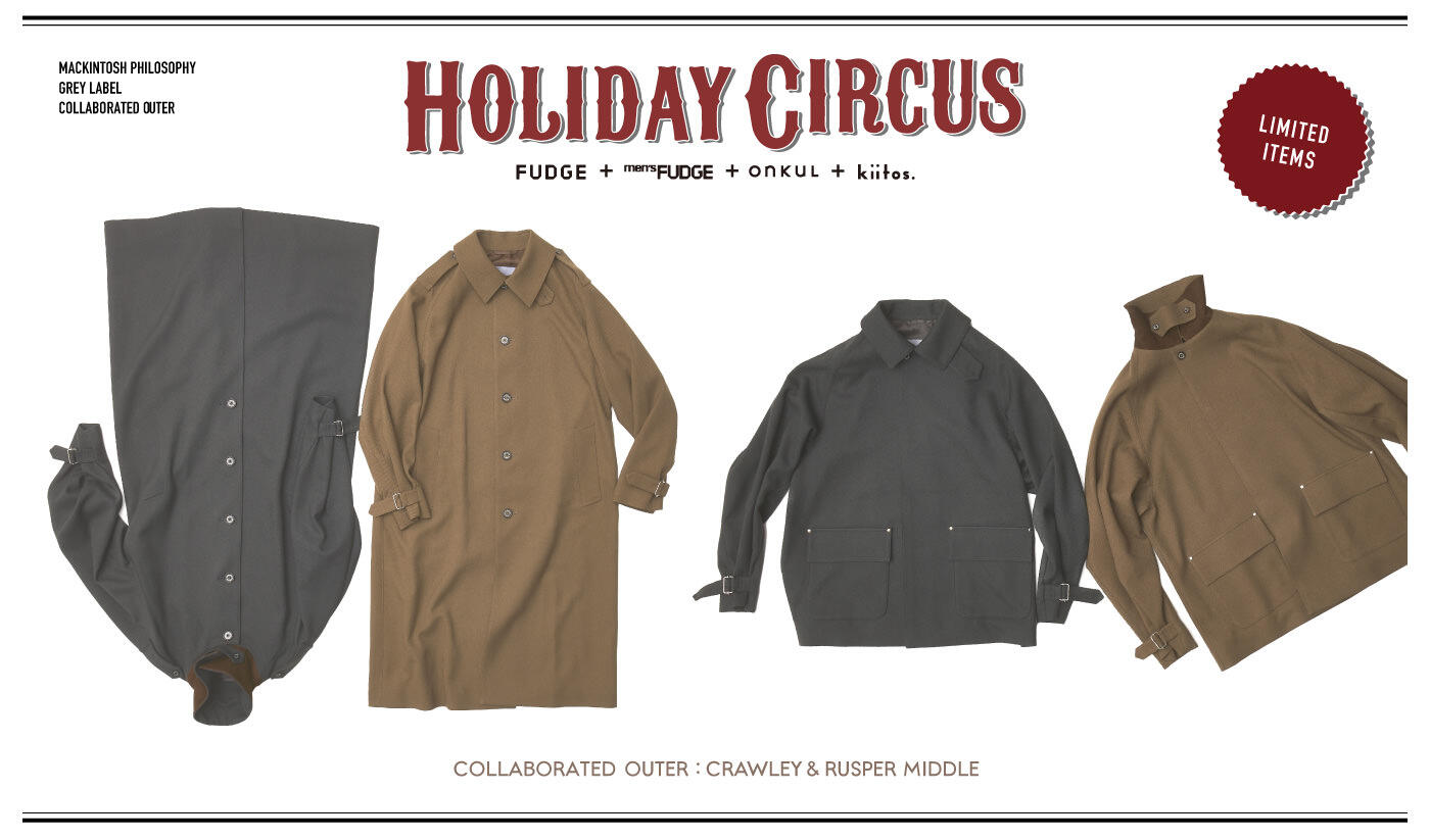 Holiday Circus 2021FUDGE / men's FUDGE × MACKINTOSH PHILOSOPHY 