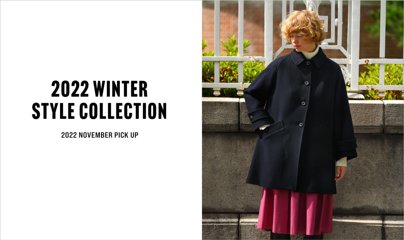 2022 WINTER STYLE COLLECTION