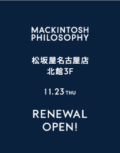 【MEN】松坂屋 名古屋店 リニューアル オープン!