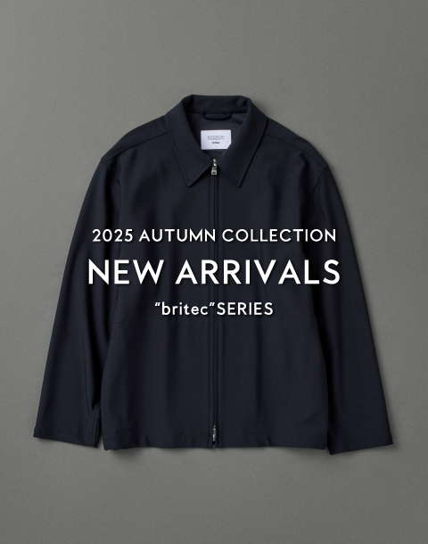 NEW ARRIVALS | “britec”SERIES