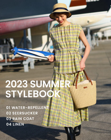 【PICK UP】2023 SUMMER STYLEBOOK