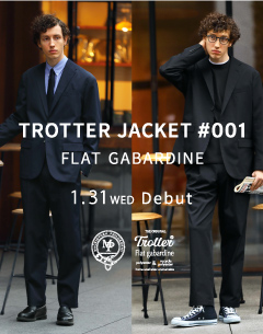 TROTTER JACKET #001 Debut!